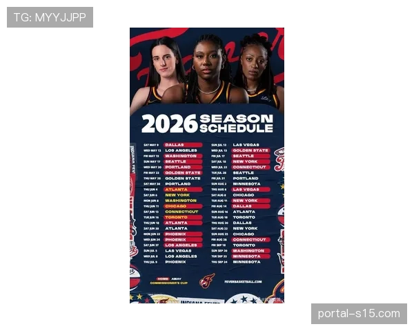 “wnba公布2026赛季完整赛程,揭幕战为自由人对阵王牌” “wnba公布2026赛季完整赛程,揭幕战为自由人对阵王牌”